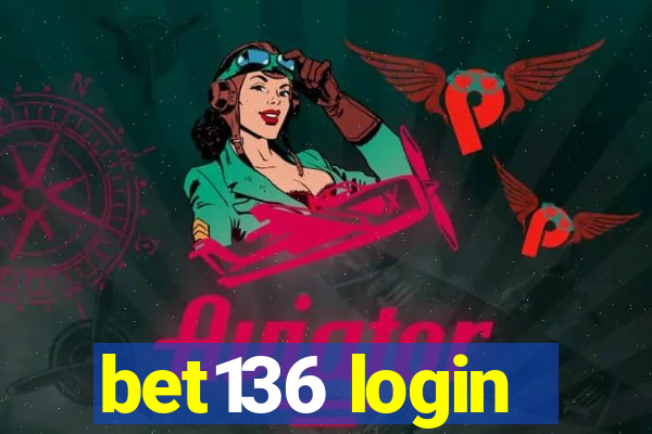 bet136 login